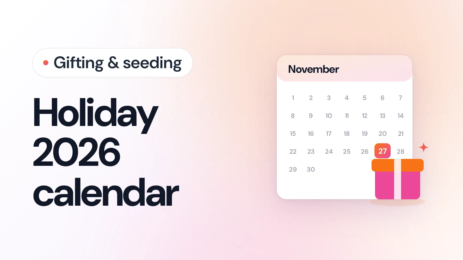 Cover for Black Friday Influencer Marketing 2026: Gifting Calendar